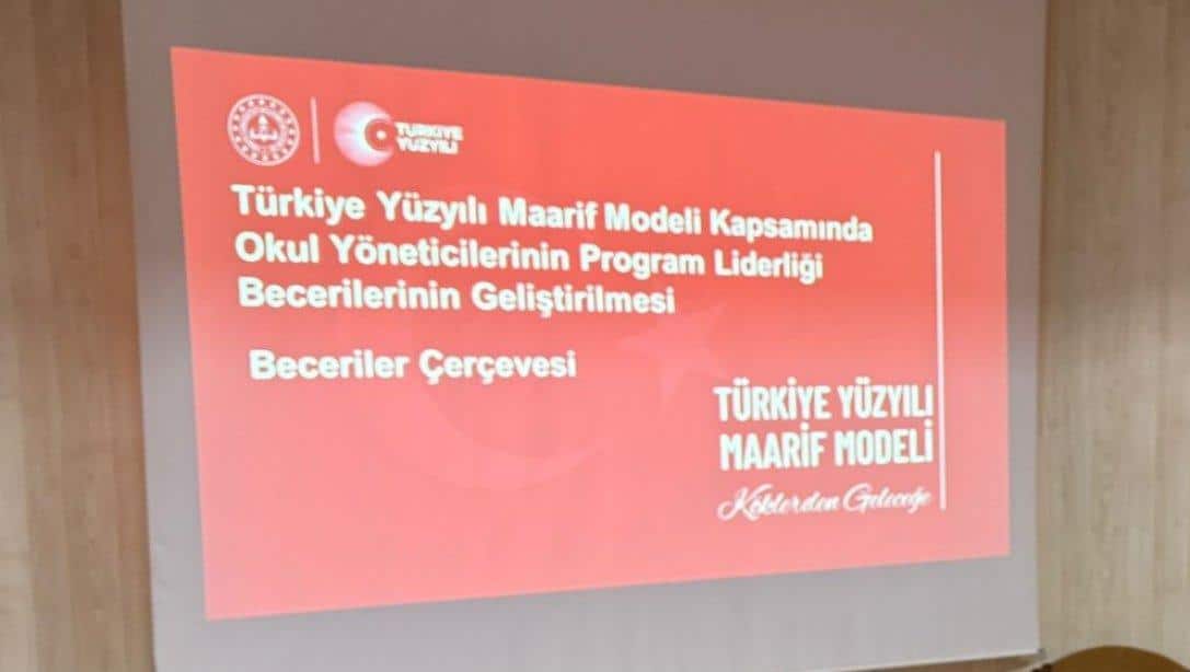 Türkiye Yüzyılı Maarif Modeli Kapsamında Okul Müdürlerine Seminer Düzenlendi